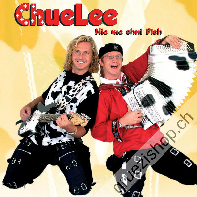 Chuelee - Nie meh ohni Dich (CD26296)