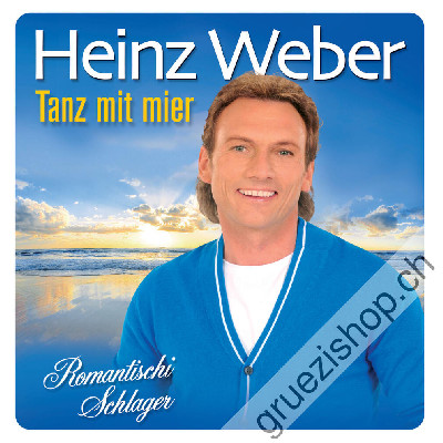 Heinz Weber - Tanz mit mier (CD26313)