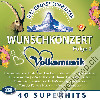 Diverse - Das grosse schweizer Wunschkonzert - Volksmusik (Folge 2) (CD26608)