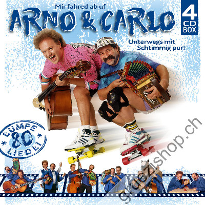 Arno & Carlo - Unterwegs mit Schtimmig pur - 80 Lumpeliedli (CD88113)